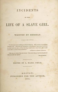  Click to enlarge. Title page, Incidents in the Life of a Slave Girl.