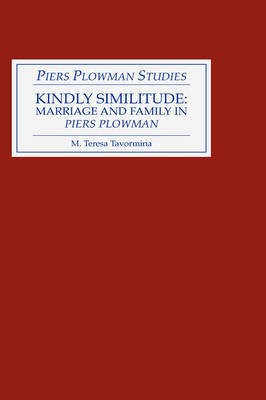 Marriage; Family; Middle English Literature; Social History; Piers Plowman