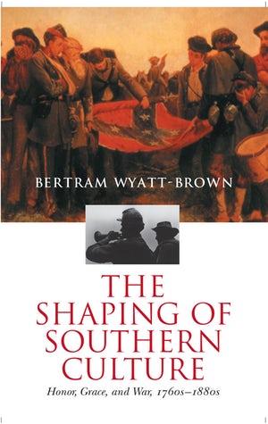 American South; American Revolution; American Civil War; Reconstruction Era; American History; Honor