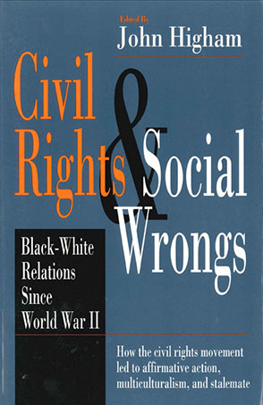 American Civil Rights Movement; American History; Cultural Pluralism; Racial Inequality; Democracy; Social History