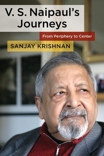 V. S. Naipaul’s Journeys book cover