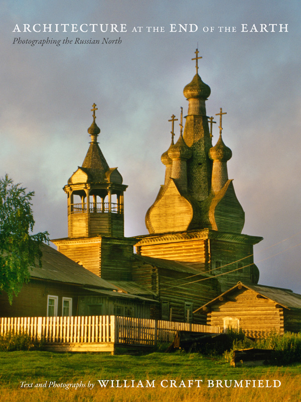 Photography; Russian History; Historic Preservation; Travel