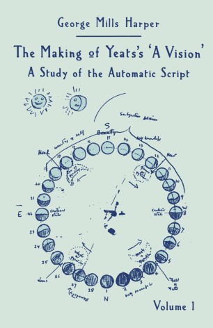 British Literature; Poetry; Writing; Automatic Writing; A Vision; W. B. Yeats; Ireland