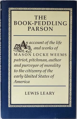 Publishing; American Literature; M. L. (Mason Locke) Weems