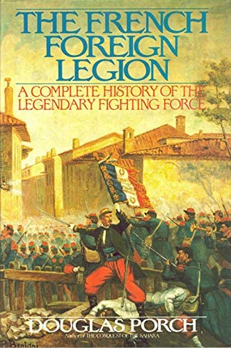 Military History; French History; French Foreign Legion