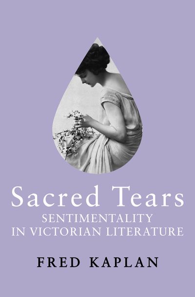 Victorian Literature; British Literature; Victorian Era; Sentimentalism; English Literature