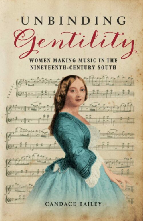 Southern Culture; History of Music; Women; American South; Southern United States