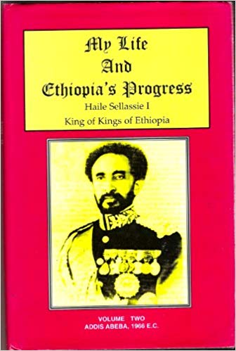 Monarchs; History of Ethiopia; Emperor of Ethiopia Haile Selassie I