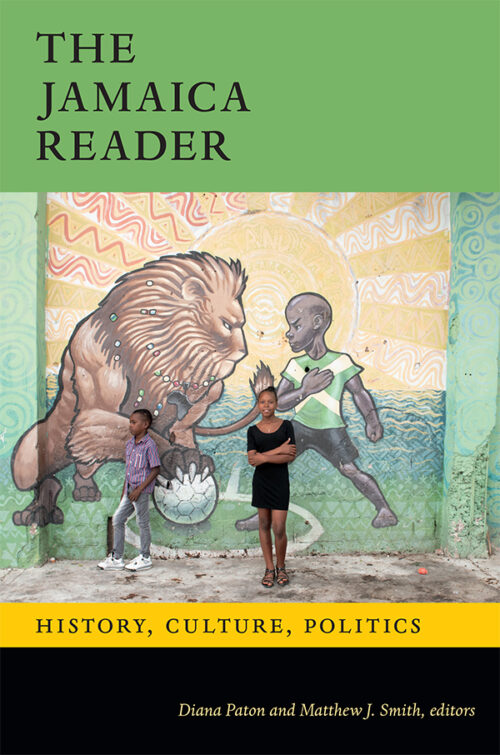 Cultural History; Political History; Jamaica