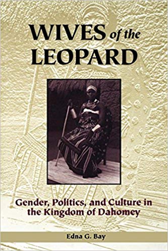 Dahomey; French Imperialism; Transatlantic Slave Trade; Women