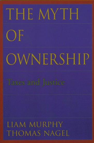 Taxation; Economic Justice; Capitalism; Ownership; Property