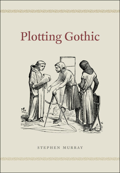 Gothic Architecture; Middle Ages; Catholic Church; Churches; Christian Iconography