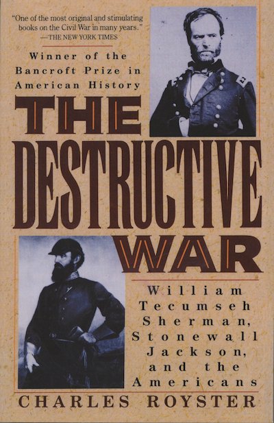 American History; American Civil War; Military History; William Tecumseh Sherman; Stonewall Jackson