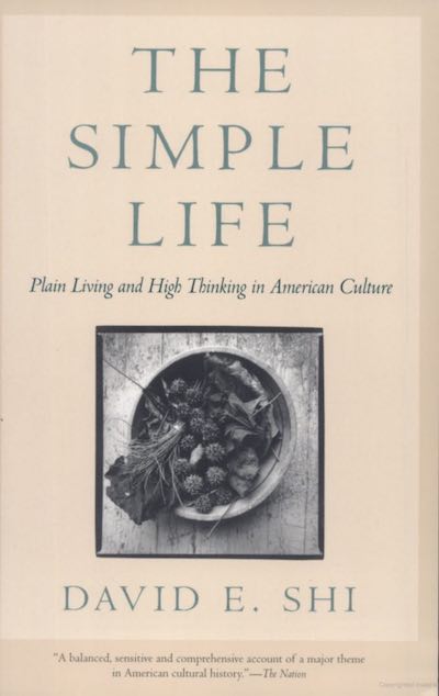 American History; Simplicity; Simple Living; Cultural History