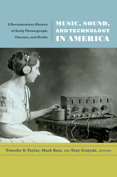 Sound Studies; Radio; Mass Media; Primary Sources; Music Technology