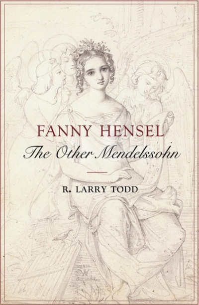 Composers; Women's History; Romantic Music; Fanny Mendelssohn Hensel