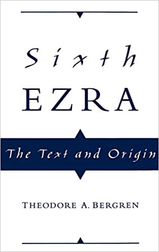 Apocrypha; Textual Criticism; Book of Ezra; The Bible