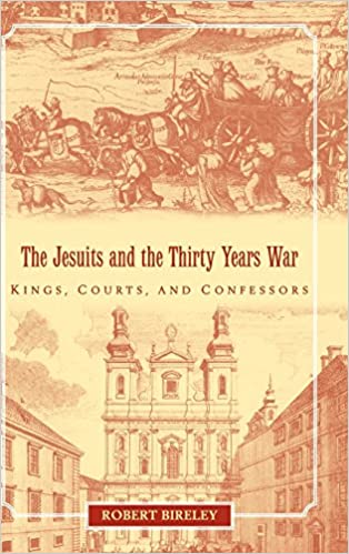 Catholic Church; Counter-Reformation; Jesuits; Protestant Reformation; Thirty Years' War