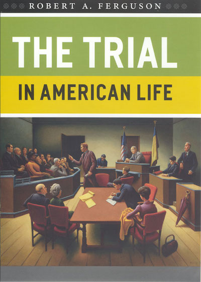 American History; Legal History; Cultural History; Judiciary; Legal Trials