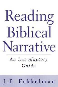 Narrative; Narratology; Christianity; Biblical Studies; The Bible