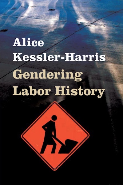 Women; Working Class; Labor History; Labor Movement; Gender; Social Classes