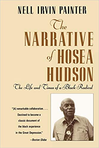 African American History; African Americans; Communism; Labor Unions; Labor History; Hosea Hudson