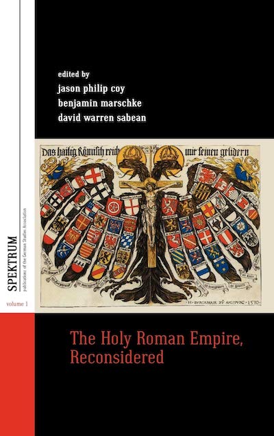 Holy Roman Empire; European History; Cultural History; Early Modern Period