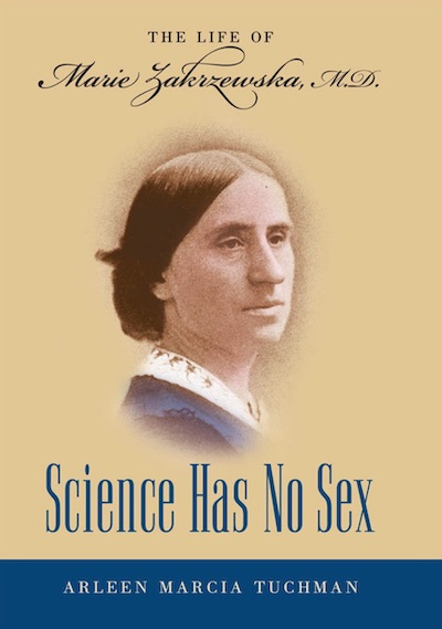 History of Science; Women's History; Physicians; Hospitals; Marie Zakrzewska