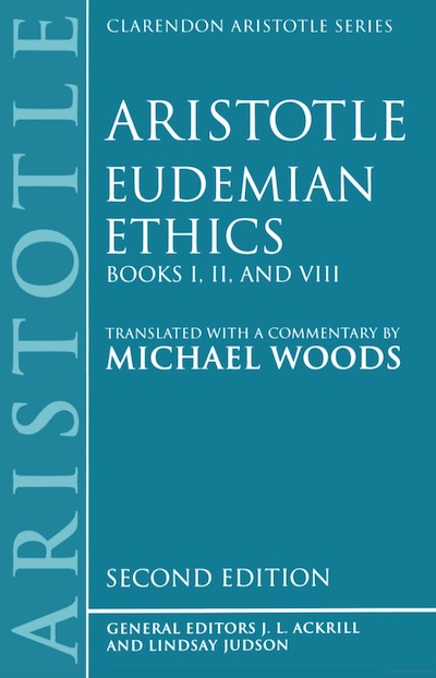 Ethics; Ancient Greek Philosophy; Eudemian Ethics; Aristotle