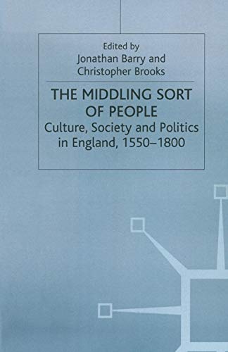 Political History; Middle Class; Early Modern Period; English History; Social History