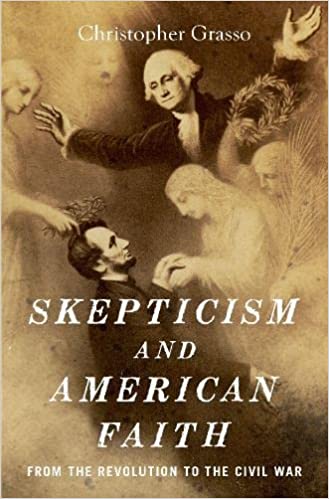 American History; Religious Skepticism; Social History; Christianity