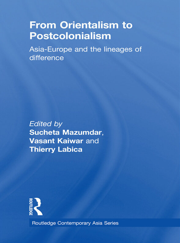 Age of Enlightenment; Orientalism; Capitalism; Postcolonialism; Europe