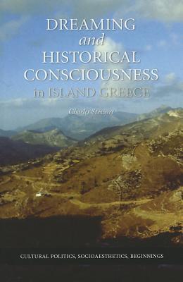 Historiography; Dreams; Historical Consciousness; Ethnography