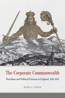 Corporations; Political Philosophy; English Renaissance; Economic History; British History