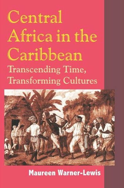 Caribbean History; Afro-Caribbeans; Cultural Identity; Cultural History; Acculturation