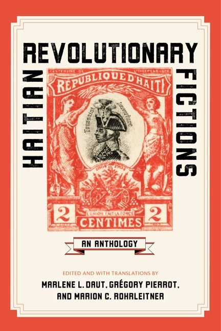 Haitian Revolution; Fiction; Caribbean Literature; Haiti