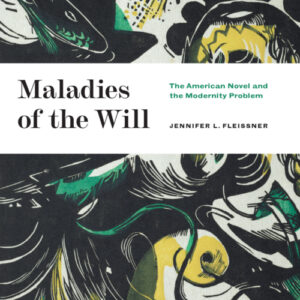 Book Cover of Maladies of the Will